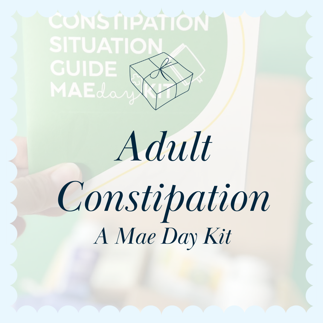 Hey Hey Mae Day Kit - Adult Constipation